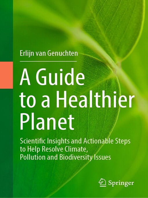 Title details for A Guide to a Healthier Planet by Erlijn van Genuchten - Available